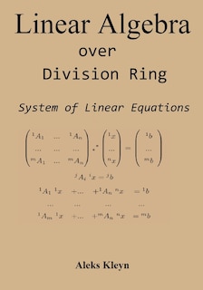 Front cover_Linear Algebra over Division Ring