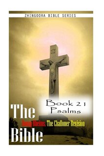 Front cover_The Bible Douay-Rheims, the Challoner Revision Book 21 Psalms
