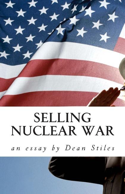 Front cover_Selling Nuclear War