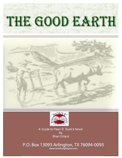 The Good Earth Novel Guide