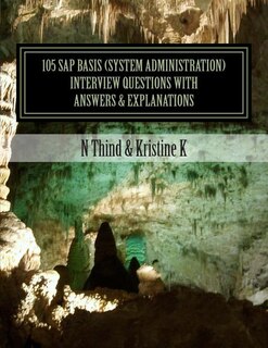 Couverture_105 SAP Basis (System Administration) Interview Questions with Answers & Explanations