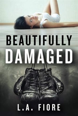 Front cover_Beautifully Damaged