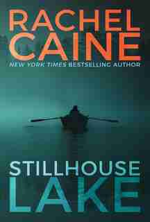 Stillhouse Lake by Rachel Caine