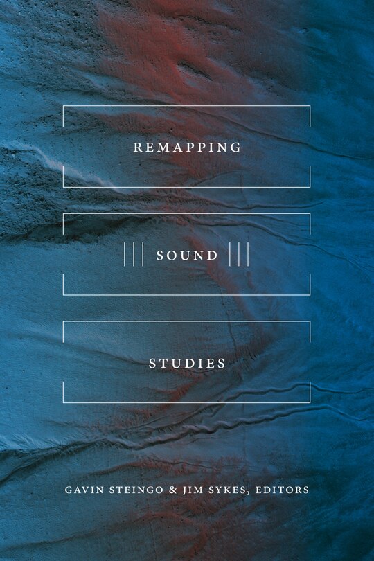 Couverture_Remapping Sound Studies