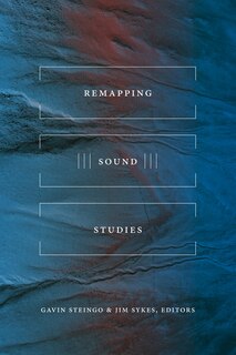 Couverture_Remapping Sound Studies