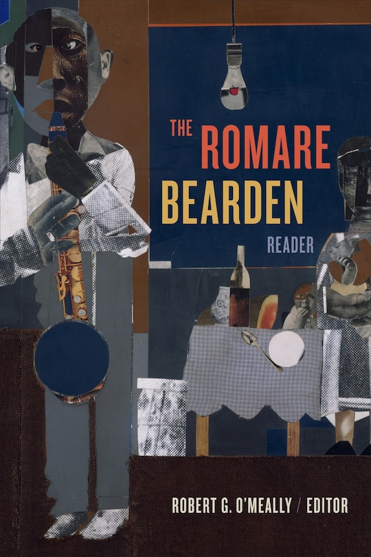 Front cover_The Romare Bearden Reader
