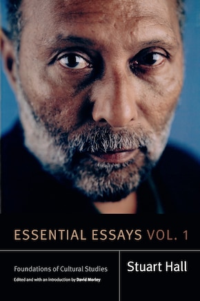 Essential Essays, Volume 1: Foundations Of Cultural Studies