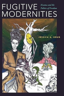 Front cover_Fugitive Modernities