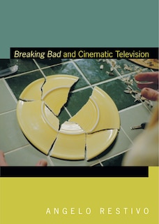 Couverture_Breaking Bad And Cinematic Television