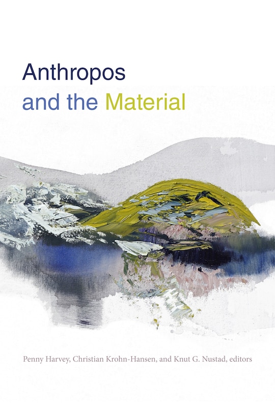 Couverture_Anthropos And The Material