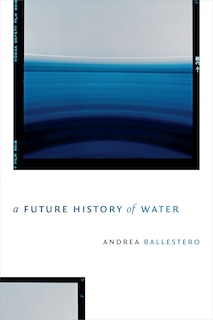 Front cover_A Future History of Water