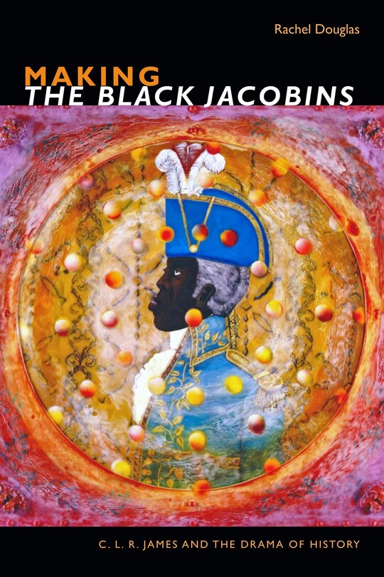 Couverture_Making The Black Jacobins