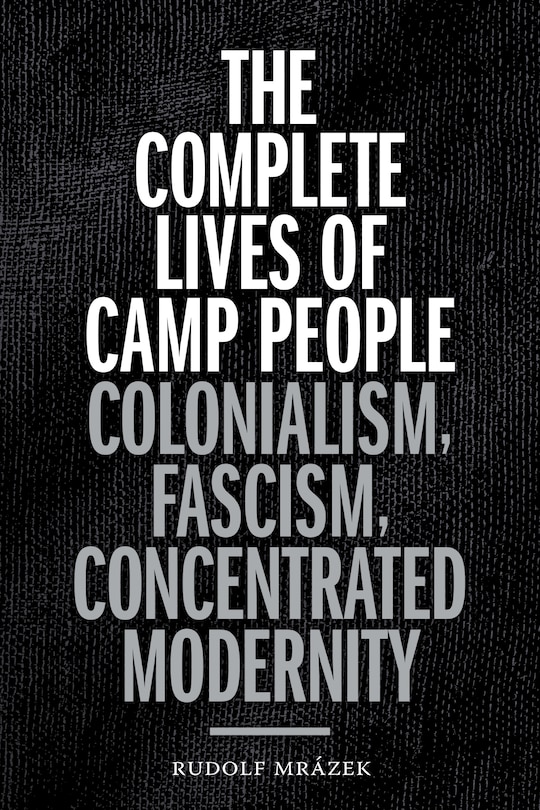 Front cover_The Complete Lives of Camp People