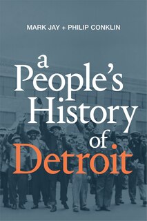 Front cover_A People's History of Detroit