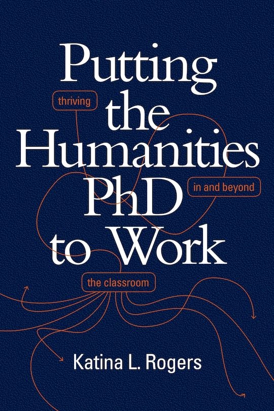 Couverture_Putting the Humanities PhD to Work