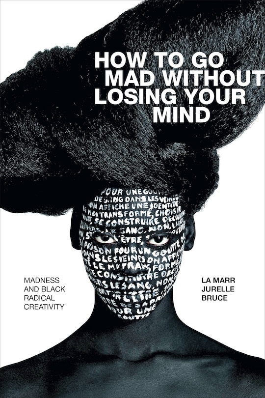 Front cover_How to Go Mad without Losing Your Mind