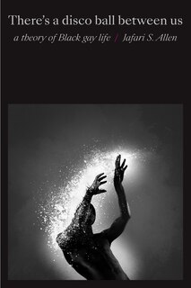 Couverture_There's a Disco Ball Between Us