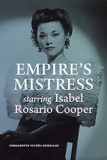 Couverture_Empire's Mistress, Starring Isabel Rosario Cooper