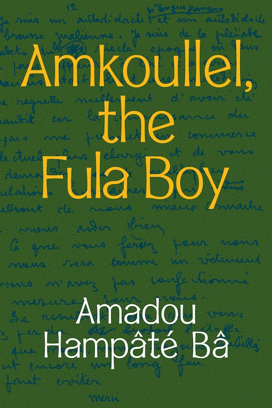 Front cover_Amkoullel, the Fula Boy