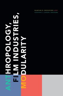 Couverture_Anthropology, Film Industries, Modularity