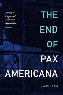 Front cover_The End of Pax Americana
