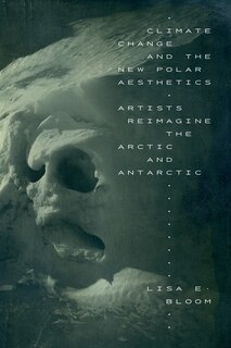 Front cover_Climate Change and the New Polar Aesthetics
