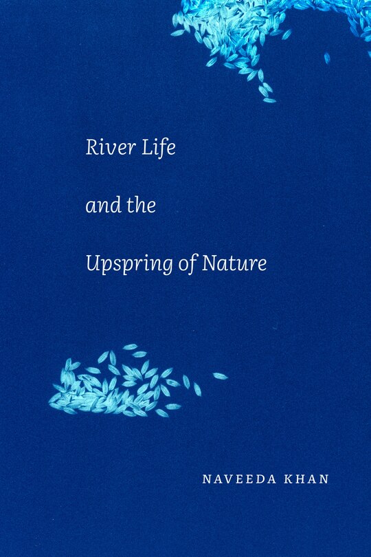 Front cover_River Life and the Upspring of Nature