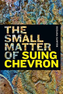 Front cover_The Small Matter of Suing Chevron