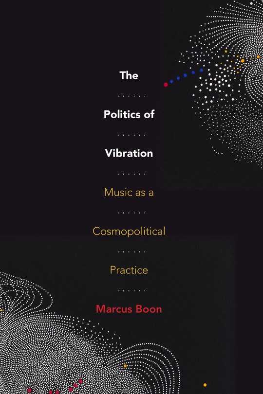 Front cover_The Politics of Vibration