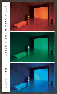 Front cover_Curating the Moving Image