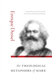 Front cover_The Theological Metaphors of Marx