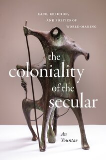 Front cover_The Coloniality of the Secular