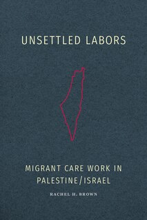Front cover_Unsettled Labors