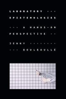 Front cover_Laboratory Epistemologies