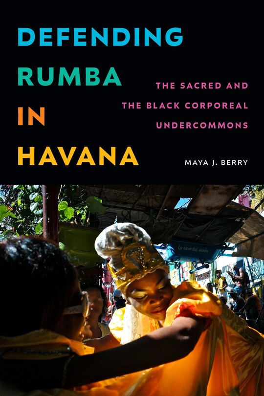 Front cover_Defending Rumba in Havana