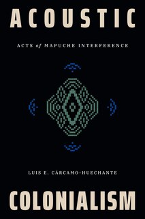 Front cover_Acoustic Colonialism