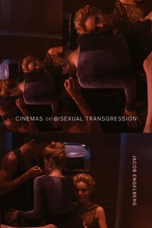 Couverture_Cinemas of Bisexual Transgression
