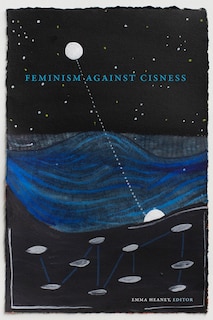 Couverture_Feminism against Cisness