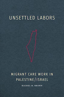 Front cover_Unsettled Labors