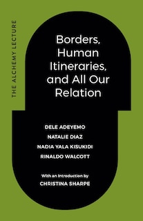 Front cover_Borders, Human Itineraries, and All Our Relation