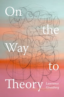 Couverture_On the Way to Theory