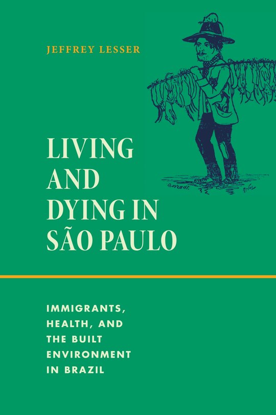 Couverture_Living and Dying in S�o Paulo