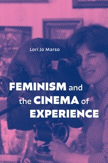 Front cover_Feminism and the Cinema of Experience