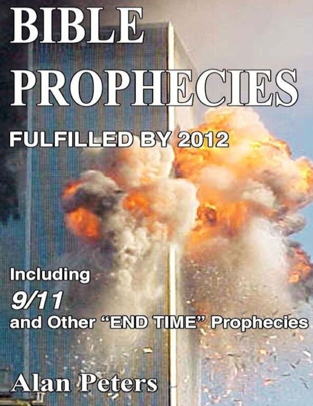 Bible Prophecies Fulfilled - 2012