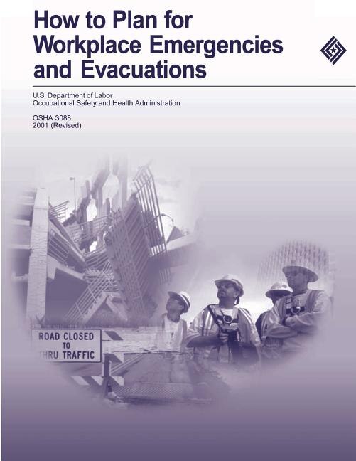 Front cover_How to Plan for Workplace Emergencies and Evacuations