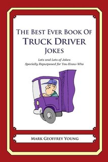 Couverture_The Best Ever Book of Truck Driver Jokes