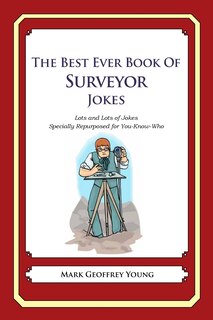Front cover_The Best Ever Book of Surveyor Jokes