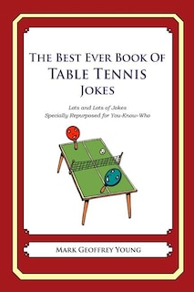 Front cover_The Best Ever Book of Table Tennis Jokes