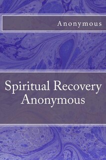 Front cover_Spiritual Recovery Anonymous