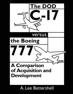 Couverture_The DOD C-17 Versus the Boeing 777